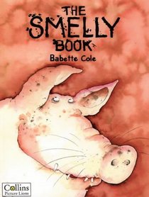 The Smelly Book (Picture Lions)