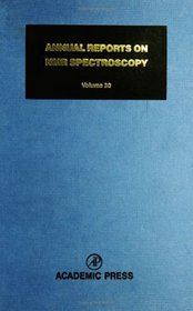 Annual Reports on NMR Spectroscopy : Volume 30 (Annual Reports on NMR Spectroscopy)