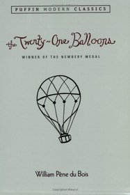 Twenty-One Balloons, The (PMC) (Puffin Modern Classics)