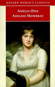 Adeline Mowbray (Oxford World's Classics)