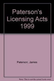 Paterson's Licensing Acts 1999