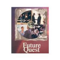 Future Quest: A Practical Application of a Biblical Worldview