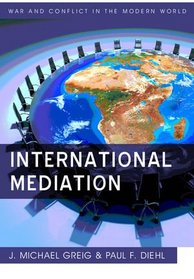 International Mediation (WCMW - War and Conflict in the Modern World)