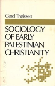 Sociology of Early Palestinian Christianity