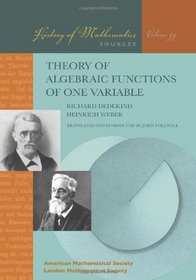 Theory of Algebraic Functions of One Variable (History of Mathematics)