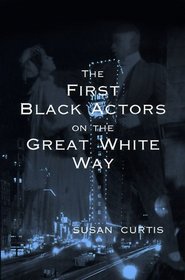 The First Black Actors on the Great White Way