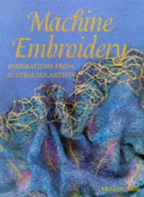 Machine Embroidery (Quilters Heritage)