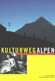 Kulturweg Alpen.