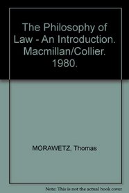 The Philosophy of Law: An Introduction