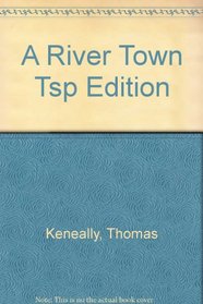 A River Town Tsp Edition