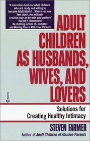 Adult Children as Husbands, Wives, and Lovers : A Solutions Book