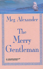 The Merry Gentleman (Harlequin Historical, No 31)