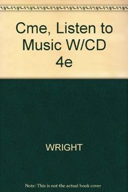 Cme, Listen to Music W/CD 4e