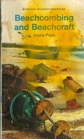 Beachcombing and Beachcraft (All Colour Paperbacks)