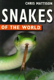 Snakes of the World (Of the World Series)