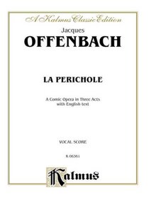 La Perichole (Kalmus Edition)