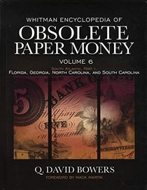 Whitman Encyclopedia of Obsolete Paper Money, Volume 6