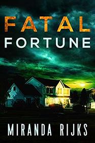 Fatal Fortune (A Dr Pippa Durrant Mystery Book 1)