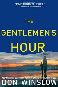 The Gentlemen's Hour: A Novel