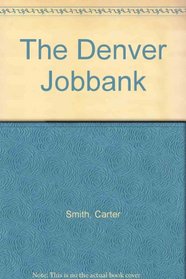 The Denver Jobbank