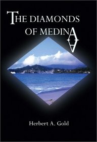 The Diamonds of Medina
