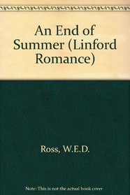 An End Of Summer (Linford Romance)