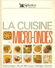 La Cuisine Au Micro-Ondes Hardcover Readers' Digest