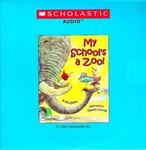 My School's a Zoo (Audio CD Only)