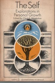 The Self: Explorations in Personal Growth (Colophon Books)