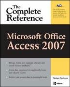 Microsoft Office Access 2007: The Complete Reference (Complete Reference Series)