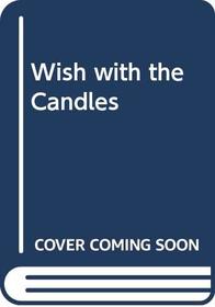 Wish with Candles