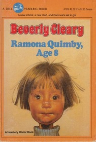 Ramona Quimby, Age 8 (Ramona Quimby, Bk 6)