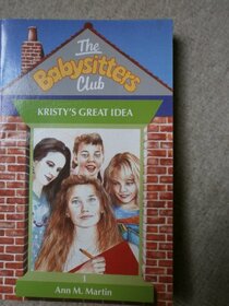 Kristy's Great Idea (An Apple Paperback)