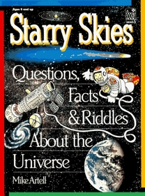 Starry Skies: Questions, Facts,  Riddles About the Universe (Good Year Book)