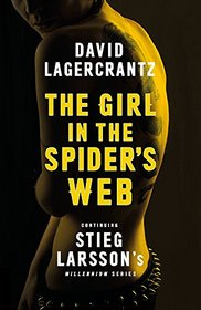 The Girl in the Spider's Web (Millennium, Bk 4)