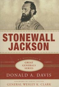 Stonewall Jackson: The Great Generals Series