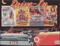 Drive-In Movie Posters: Illustrated History of Movies (Illustrated History of Movies Through Posters Series, 18)