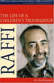 The Life of a Children's Troubadour: An Autobiography