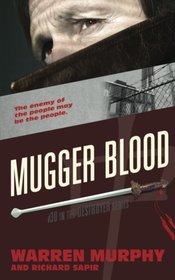 Mugger Blood (The Destroyer) (Volume 30)