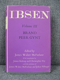 Oxford Ibsen: Brand, Peer Gynt (v. 3)