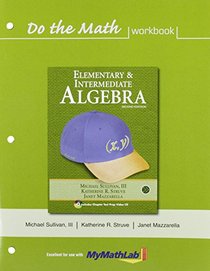 Do the Math Workbook (Component) for Elementary and Intermediate Algebra