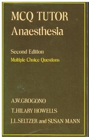 McQ Tutor: Anaesthesia