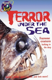 Terror Under the Sea (Discovery Kids Pocket Guides)