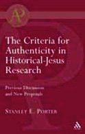 Criteria for Authenticity in Historical-Jesus Research (Academic Paperback)