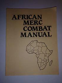 African merc combat manual