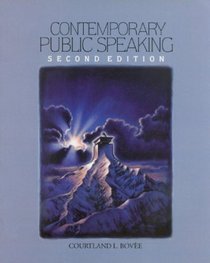 Contemporary Public Speaking: Second Edition : Second Edition