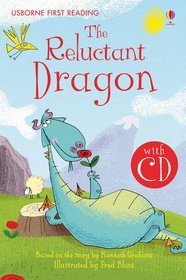 Reluctant Dragon (First Reading Level 4 CD Packs)