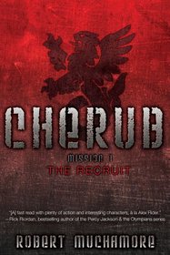 The Recruit (CHERUB, Bk 1)