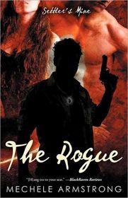 The Rogue (Settler's Mine, Bk 6)