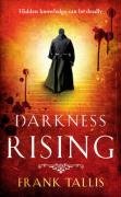 Darkness Rising. Frank Tallis (Liebermann Papers 4)